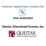 Berkery, Noyes & Co. represents Questar Educational Systems, Inc. in its sale to Touchstone Applied Science Associates, Inc.